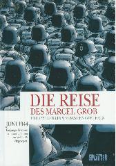 Die Reise des Marcel Grob 