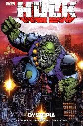 Hulk - Dystopia 