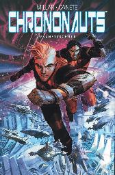 Chrononauts 2 - Zukunftsschock 