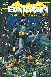 Batman 
Die Jagd des Dunklen Ritters