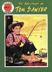 Classic Comics 7 
Die Abenteuer von Tom Sawyer