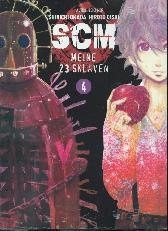 SCM - Meine 23 Sklaven 4