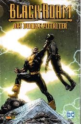 Black Adam - Das Dunkle Zeitalter 
Hardcover
Limitiert 444 Expl.