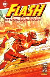 Flash 
Der schnellste Held der Welt