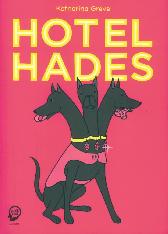 Hotel Hades 