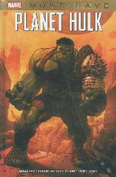 Marvel Must-Have - Planet Hulk 