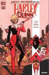 Batman
Der Weisse Ritter - Harley Quinn