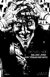 Batman Noir - Killing Joke 
Ein tödlicher Witz
