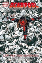 Marvel Now - Deadpool Paperback 8 
Hardcover
Limitiert 222 Expl.