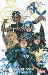 X-Men / Fantastic Four
Das verlorene Kind