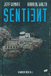 Sentient - Kinder der K.I. 