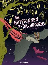 Die Hüterinnen des Dachbodens 