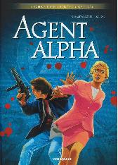 Agent Alpha Gesamtausgabe 1