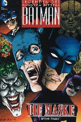 Batman 
Legenden des dunklen Ritters:
Die Maske
Limitiert 999 Expl.