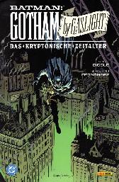 Batman - Gotham by Gaslight
Das Kryptonische Zeitalter