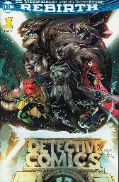 Batman 
Detective Comics Rebirth 1
Variant-Cover A