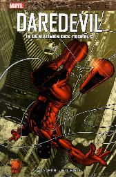 Marvel Must-Have - Daredevil 
In den Armen des Teufels