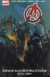 Marvel Now
Avengers Paperback 4
Gefahr aus dem Multiverse