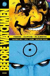 Before Watchmen Deluxe 2 - Comedian/Silk Spectre/Dr. Manhattan 