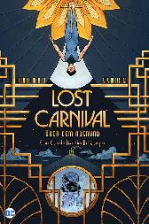 Lost Carnival - Über dem Abgrund 
