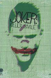 Joker - Killer Smile
(Variant-Cover)
Limitiert 555 Expl.