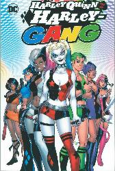 Harley Quinn und die Harley-Gang
Variant-Cover
Comic Festival München 2017
Limitiert 444 Expl.