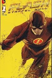Flash Staffel Null 1
Variant-Cover-Edition
Comic Action 2015
Limitiert 333 Expl.