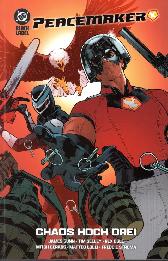 Peacemaker - Chaos hoch drei 