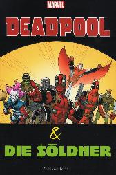 Deadpool & die Söldner 1 
Variant Cover B 
Comic Action 2016