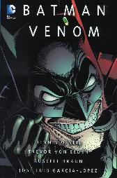 Batman
Legenden des dunklen Ritters
Venom