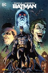 Batman - Dunkle Legenden 
Hardcover
Limitiert 555 Expl.