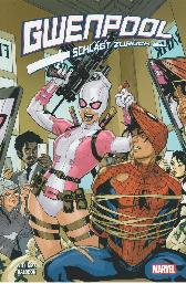 Gwenpool schlägt zurück 