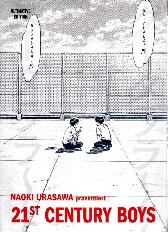 21st Century Boys 
Ultimative Edition