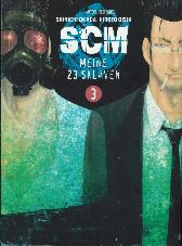 SCM - Meine 23 Sklaven 3
