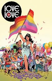 Love is Love 
Eine Comic-Anthologie