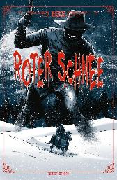 Roter Schnee 