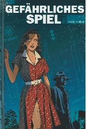 Gefährliches Spiel 1