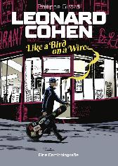 Leonard Cohen
Like a Bird on a Wire