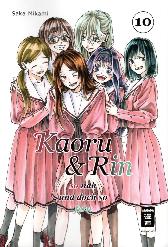 Kaoru und Rin 10 
So nah und doch so fern