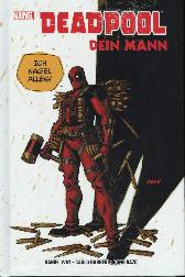 Deadpool - Dein Mann
Hardcover
Limitiert 222 Expl.