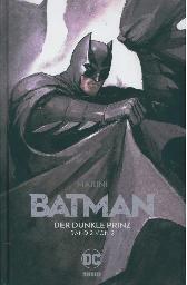 Batman - Der dunkle Prinz 2 
Variant Comic Con Stuttgart 2018
Limitiert 444 Expl.