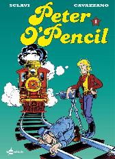 Peter O'Pencil Gesamtausgabe 1
