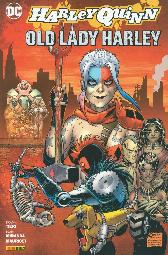 Harley Quinn: Old Lady Harley 