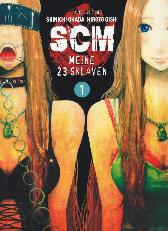 SCM - Meine 23 Sklaven 1