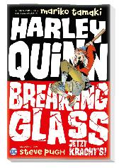 Harley Quinn Breaking Glass - Jetzt kracht's! 