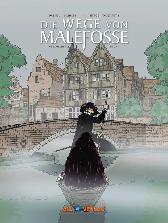 Die Wege von Malefosse Gesamtausgabe 7