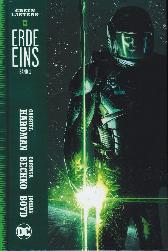 Green Lantern - Erde Eins 1 
Hardcover
Limitiert 222 Expl.