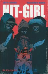 Kick-Ass 
Hit-Girl in Kanada
Variant-Cover
Limitiert 333 Expl.