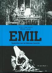 Emil - Tagebücher aus der Weimarer Republik 