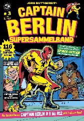 Captain Berlin Supersammelband 3